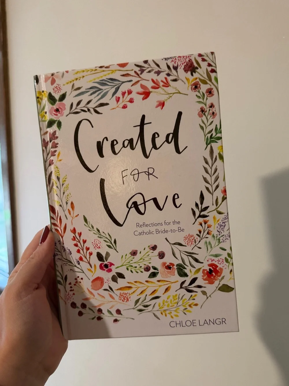 Created for Love Reflections for the Catholic Bride-to-Be Journal